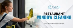 Restaurant Window Cleaning