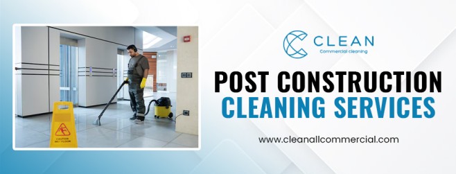 post construction cleaning services